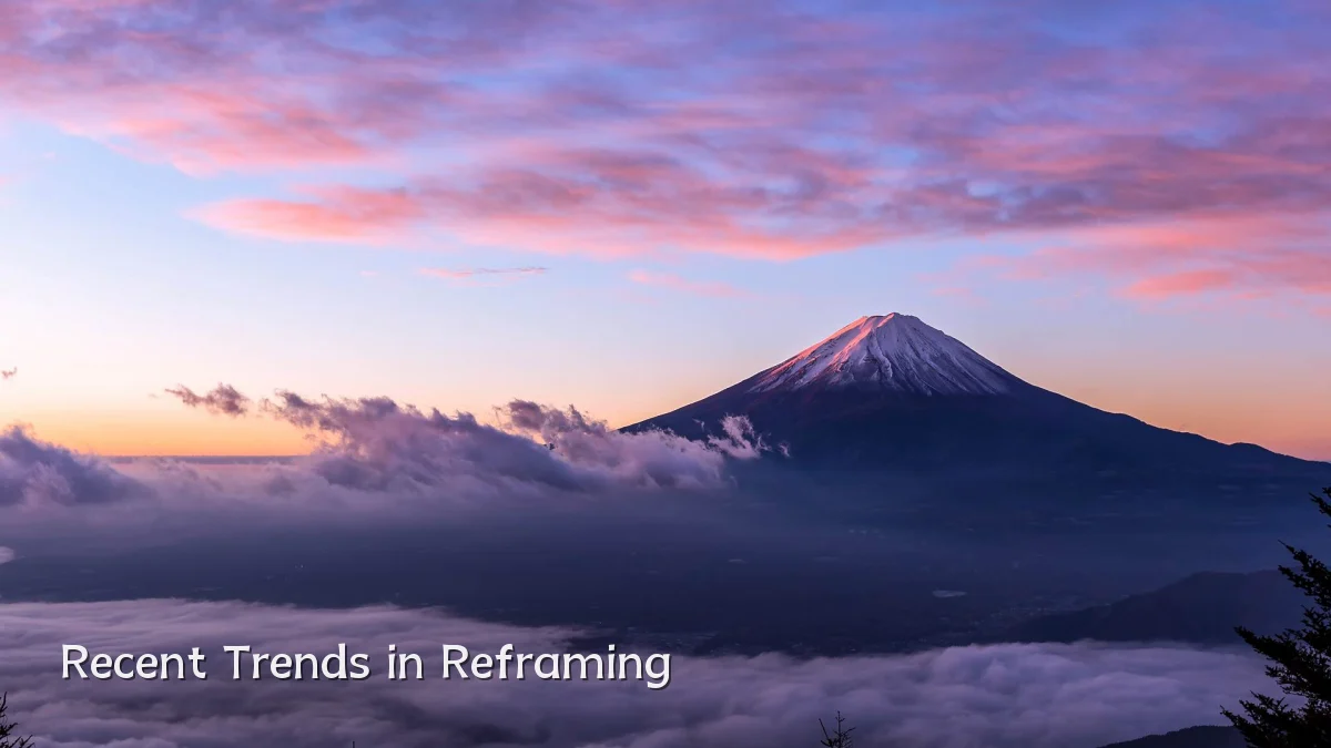 Recent Trends in Reframing