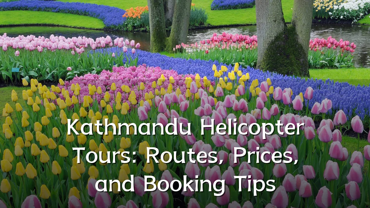 Kathmandu Helicopter Tours: Routes, Prices, and Booking Tips